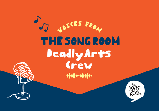 Podcast: Voices from The Song Room Deadly Arts Crew